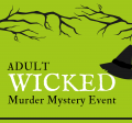 Adult Wicked Murder Mystery text on lime green background with black witch hat