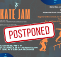 2026 Skate Jam Postponed due to weather