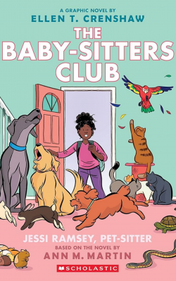 graphic novel cover of The Baby-Sitters Club : Jessi Ramsey, Pet Sitter