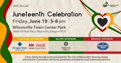 Juneteenth, June 19, 5 - 8pm, Town Center Park 