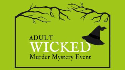 Adult Wicked Murder Mystery text on lime green background with black witch hat