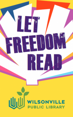limited edition Wilsonville Public Library card with let freedom read text