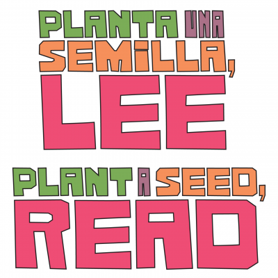 Planta una semilla, lee == Plant a Seed, Read
