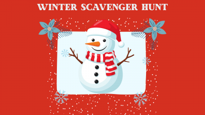 Winter Scavenger Hunt text with cartoon snowman with Santa hat and snowflakes