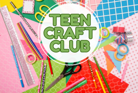 Teen Craft Club text with assorted crafting supplies
