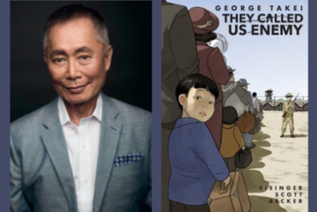 George Takei and his book They Called Us Enemy
